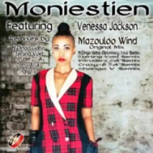 Moniestien X Venessa Jackson - Mazouloo Wind (Intruderz SARemix)